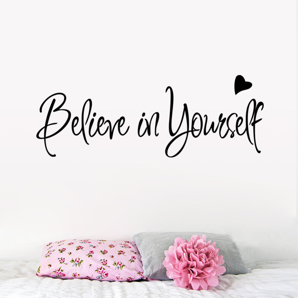 Believe in Yourself Vinyl Wall Sticker