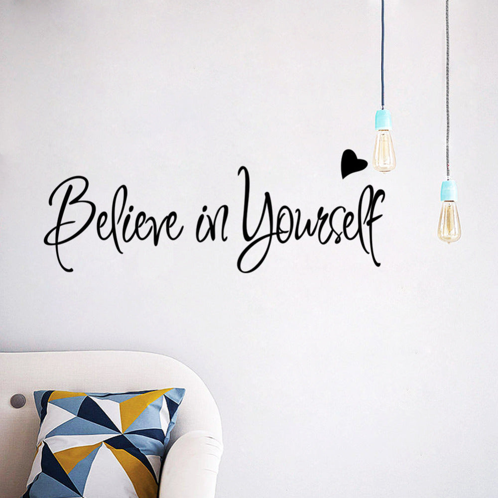 Believe in Yourself Vinyl Wall Sticker