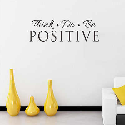 Think Do Be Positive Wall Sticker