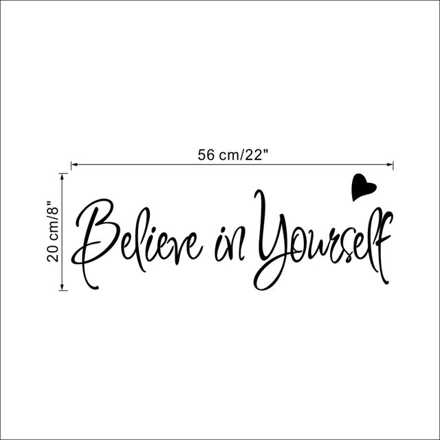 Believe in Yourself Vinyl Wall Sticker