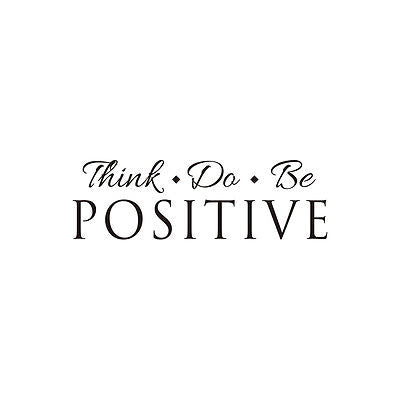Think Do Be Positive Wall Sticker